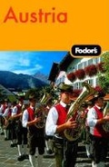 Cover: Fodor's Austria - Fodor's Travel Publications Inc.,U.S.