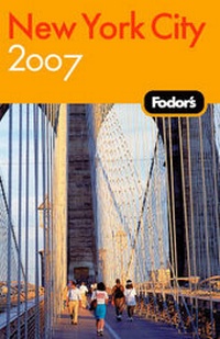 Abbildung von: Fodor's New York City 2007 - Fodor's Travel Publications Inc.,U.S.
