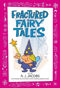 Abbildung von: Fractured Fairy Tales - Bantam Books