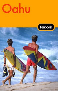 Abbildung von: Fodor's Oahu with Honolulu, Waikiki 2007 - Fodor's Travel Publications Inc.,U.S.