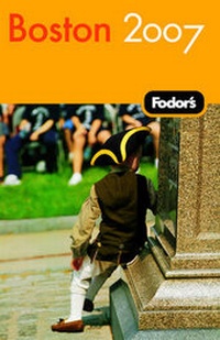 Abbildung von: Fodor's Boston 2007 - Fodor's Travel Publications Inc.,U.S.