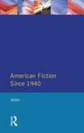 Cover: American Fiction Since 1940 - Routledge
