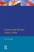 Cover: France and Britain, 1940-1994 - Routledge