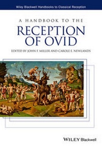 Enlarge image Cover: A Handbook to the Reception of Ovid - Wiley-Blackwell