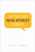 Cover: After the New Atheist Debate - University of Toronto Press
