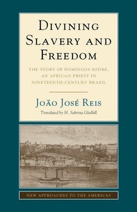 Enlarge image Cover: Divining Slavery and Freedom - Cambridge University Press