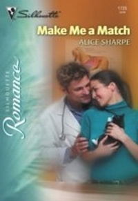 Enlarge image Cover: Make Me a Match - Mills & Boon