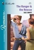 Cover: The Ranger and The Rescue - Mills & Boon