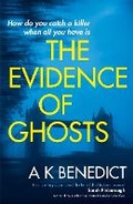 Cover: The Evidence of Ghosts - Orion (an Imprint of The Orion Publishing Group Ltd )