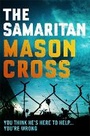Cover: The Samaritan - Orion (an Imprint of The Orion Publishing Group Ltd )
