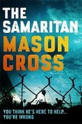 Cover: The Samaritan - Orion (an Imprint of The Orion Publishing Group Ltd )