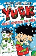 Cover: Yuck's Supercool Snotman - Simon & Schuster UK;Simon & Schuster Children's