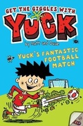 Cover: Yuck's Fantastic Football Match - Simon & Schuster UK;Simon & Schuster Children's