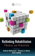 Cover: Rethinking Rehabilitation - CRC Press
