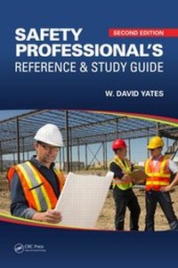 Enlarge image Cover: Safety Professional's Reference and Study Guide - Apple Academic Press Inc.