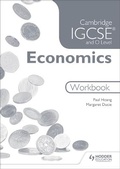 Cover: Cambridge IGCSE and O Level Economics Workbook - Hodder Education