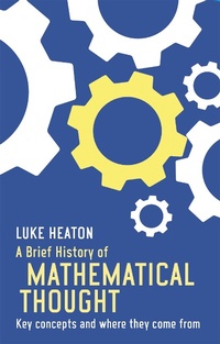 Abbildung von: A Brief History of Mathematical Thought - Robinson