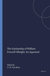 Abbildung von: The Scholarship of William Foxwell Albright: An Appraisal - Scholars Press