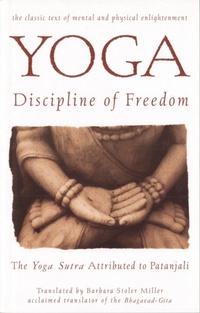 Abbildung von: Yoga: Discipline of Freedom - Bantam Books