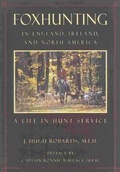 Cover: Foxhunting in England, Ireland, and North America - Derrydale Press