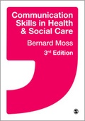Cover: Communication Skills in Health and Social Care - SAGE Publications Ltd