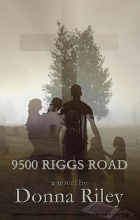 Enlarge image Cover: 9500 Riggs Road - First Edition Design Publishing