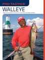 Cover: Pro Tactics(TM): Walleye - Simon + Schuster LLC