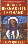 Cover: The Death of Bernadette Lefthand - Random House USA Inc