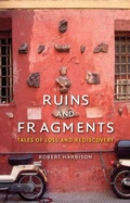 Cover: Ruins and Fragments - Reaktion Books