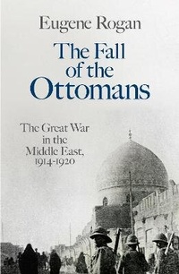 Enlarge image Cover: The Fall of the Ottomans - Allen Lane