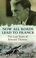Cover: Now All Roads Lead to France - Faber & Faber