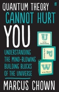 Cover: Quantum Theory Cannot Hurt You - Faber & Faber
