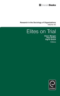 Enlarge image Cover: Elites on Trial - Emerald Group Publishing Limited