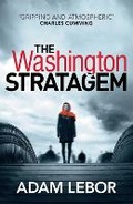 Cover: The Washington Stratagem - Head of Zeus