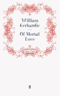 Cover: Of Mortal Love - Faber & Faber
