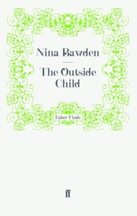Enlarge image Cover: The Outside Child - Faber & Faber
