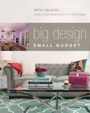 Cover: Big Design, Small Budget - Skyhorse Publishing