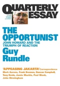 Cover: The Opportunist - Quarterly Essay