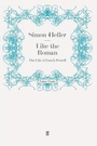 Cover: Like the Roman - Faber & Faber