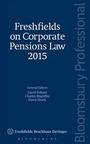 Cover: Freshfields on Corporate Pensions Law 2015 - Bloomsbury Professional