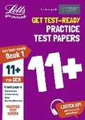 Cover: 11+ Practice Test Papers (Get test-ready) Book 1, inc. Audio Download: for the CEM tests - Letts Educational