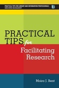 Cover: Practical Tips for Facilitating Research - Facet Publishing