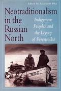 Cover: Neotraditionalism in the Russian North - CCI Press