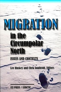 Enlarge image Cover: Migration in the Circumpolar North - CCI Press