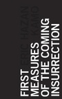 Cover: First Measures of the Coming Insurrection - Zed Books Ltd