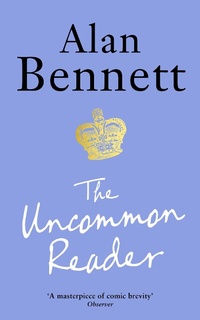 Enlarge image Cover: The Uncommon Reader - Faber & Faber
