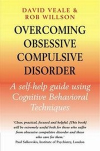 Enlarge image Cover: Overcoming Obsessive-Compulsive Disorder - Robinson Publishing