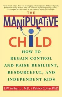 Enlarge image Cover: The Manipulative Child - Bantam Books