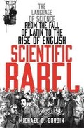 Cover: Scientific Babel - Profile Books Ltd