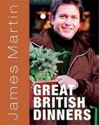 Abbildung von: James Martin's Great British Dinners - Mitchell Beazley